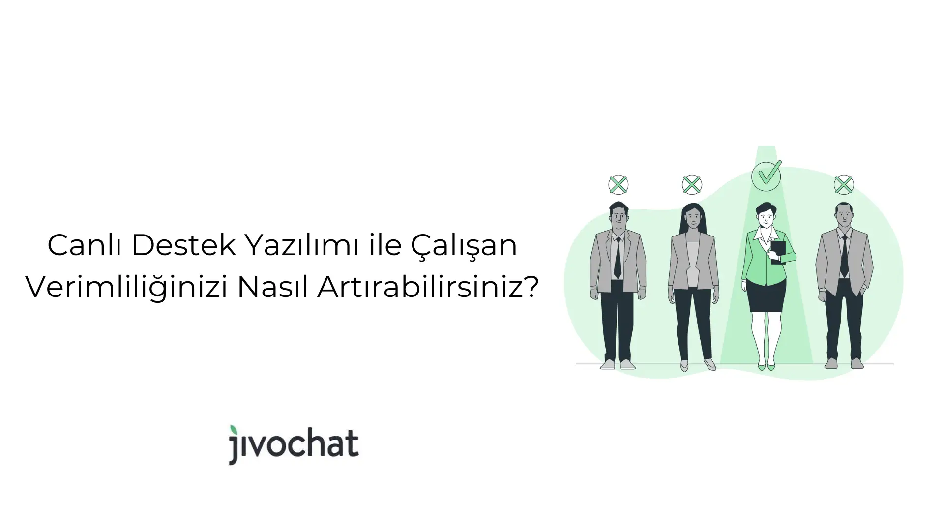 canli-destek-yazilimi-ile-calisan-verimliliginizi-nasil-artirabilirsiniz