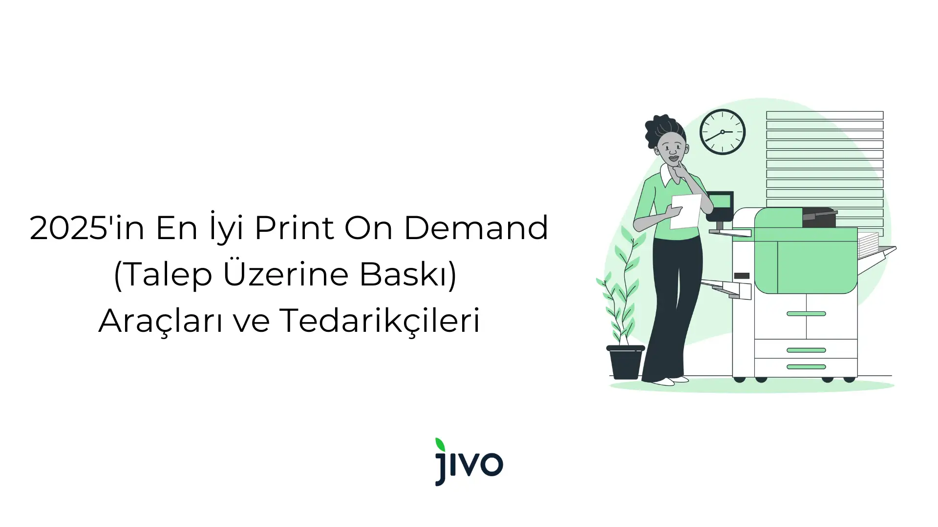 2025-in-en-iyi-print-on-demand-talep-uezerine-baski-araclari-ve-tedarikcileri