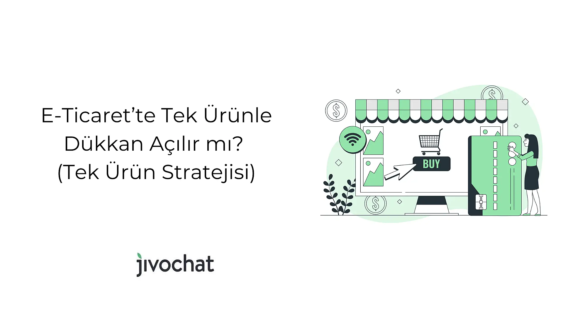 e-ticaret-te-tek-ueruenle-duekkan-acilir-mi-tek-ueruen-stratejisi