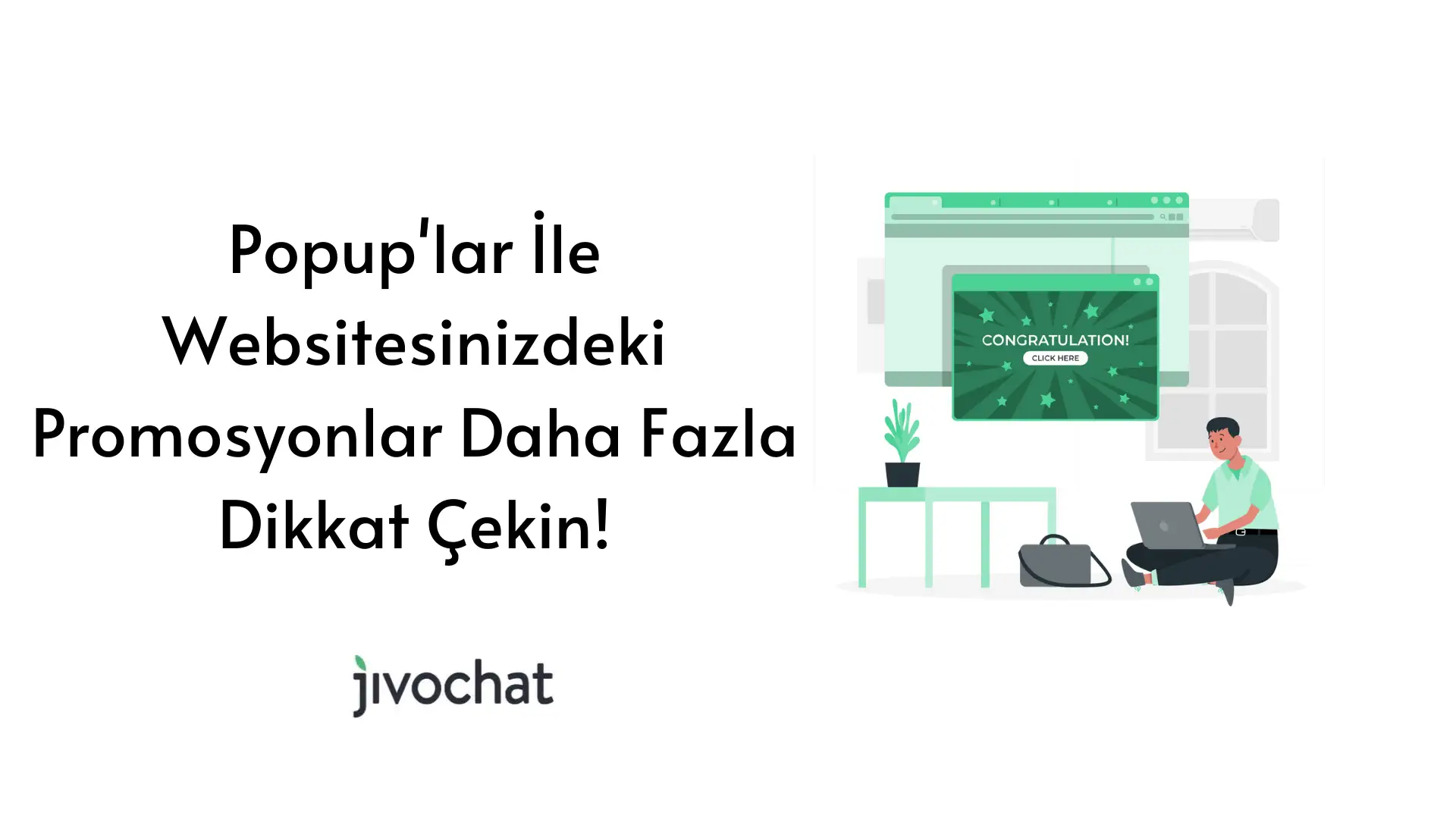 popup-lar-ile-websitesindeki-promosyonlara-nasil-daha-fazla-dikkat-cekilir