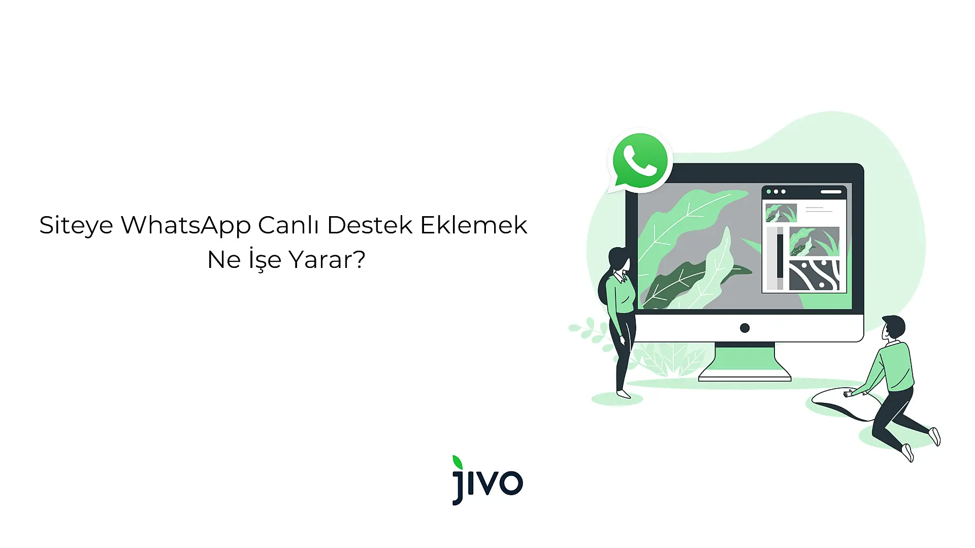 siteye-whats-app-canli-destek-eklemek-ne-ise-yarar