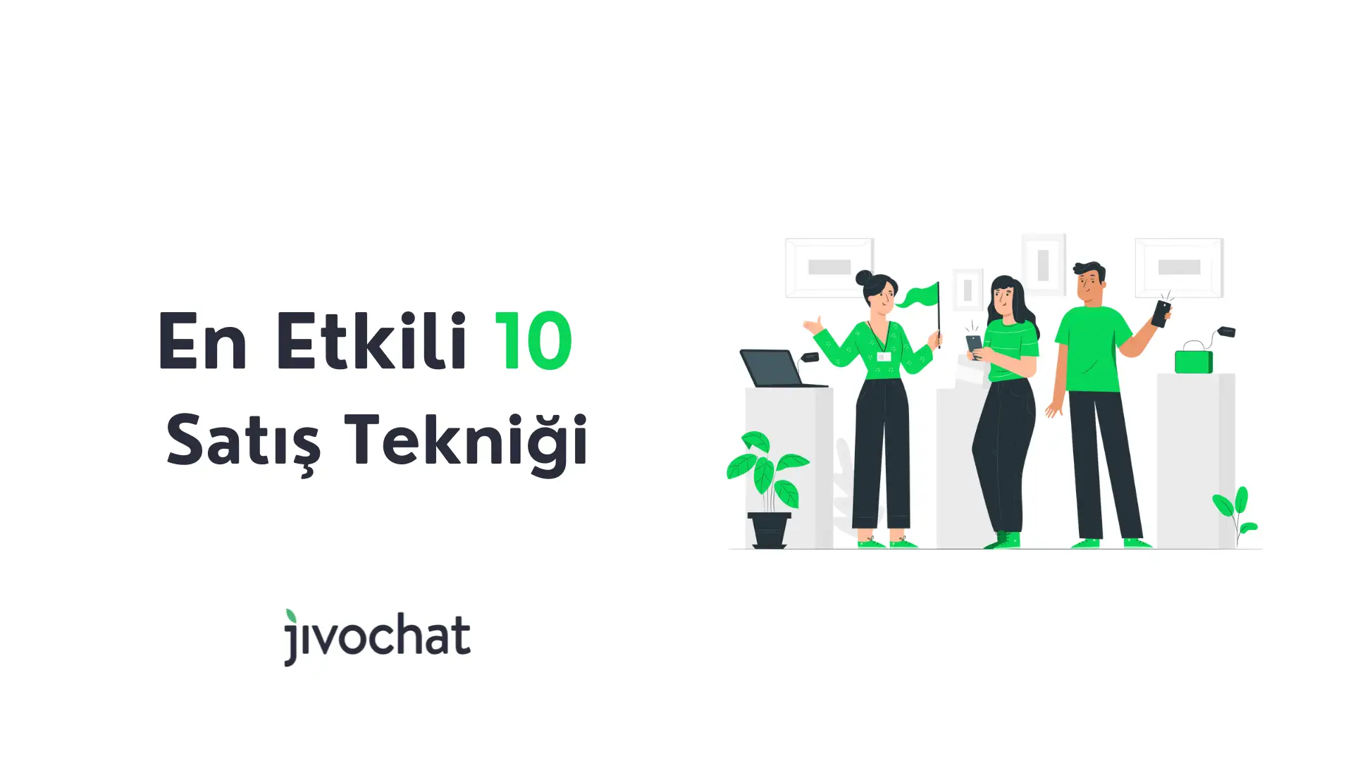 en-etkili-satis-teknikleri