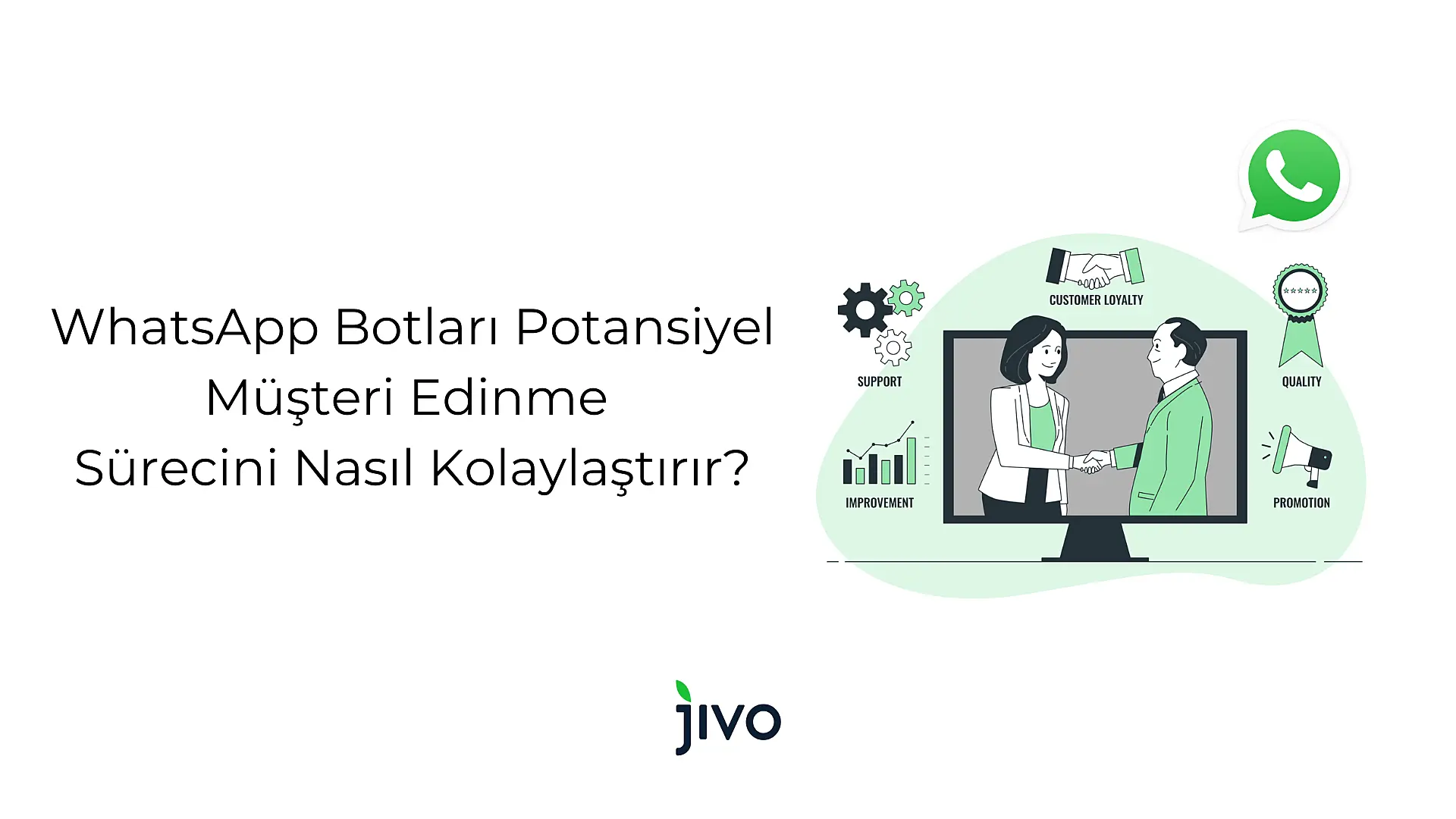 whats-app-botlari-potansiyel-muesteri-edinme-suerecini-nasil-kolaylastirir