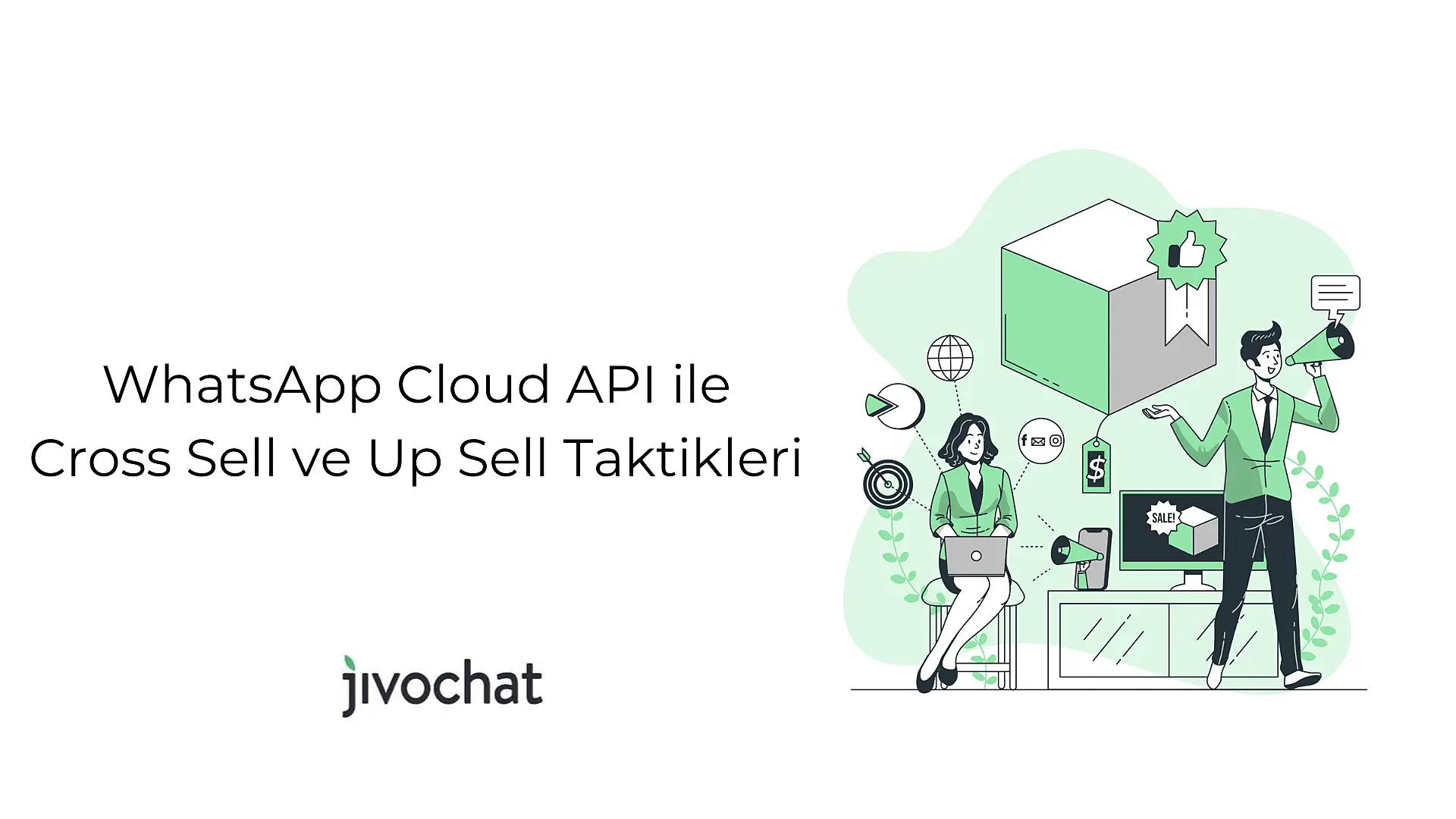 whats-app-cloud-api-ile-cross-sell-ve-up-sell-taktikleri