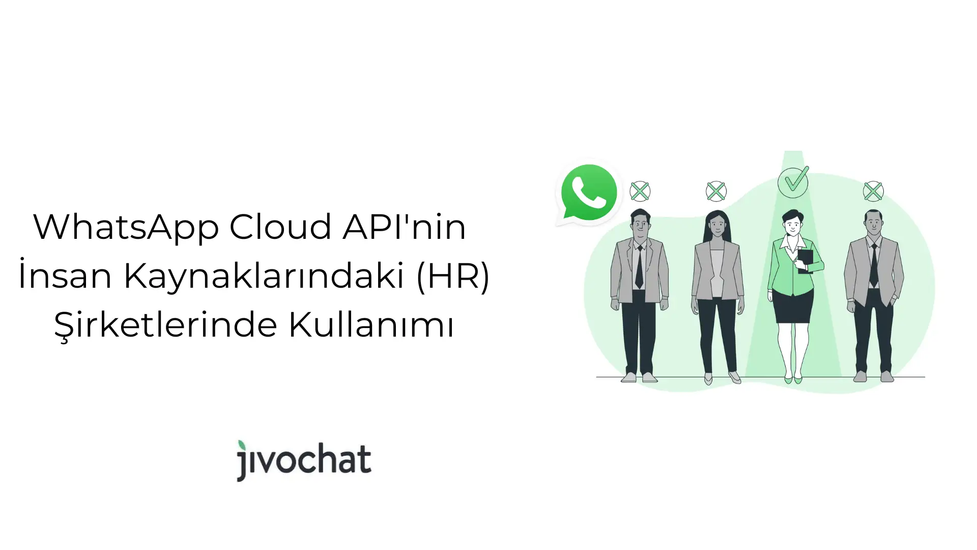 whats-app-cloud-api-nin-insan-kaynaklarindaki-hr-sirketlerinde-kullanimi