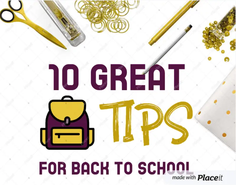 Website banner template wehre it's written 10 great tips for back to school. There are several elements related to schools, a backpack, a pair of scissors, pen, and pencil.