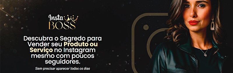 Profissionalize seu perfil no Instagram com o curso InstaBoss!