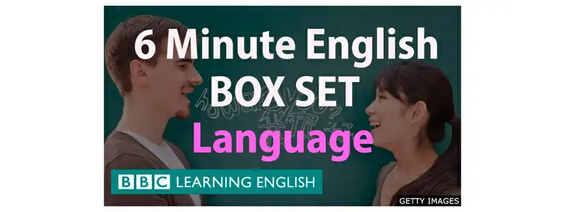 captura de tela do video do curso de ingles online gratuito da bbc learning english com o título 6 minute english box set language