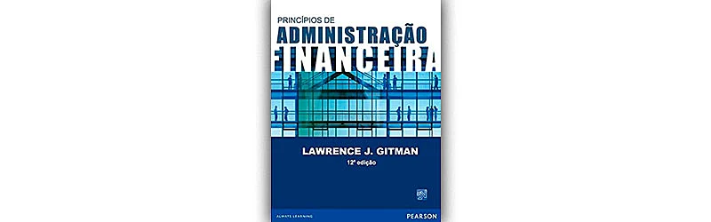 Livro Princípios de Administração Financeira