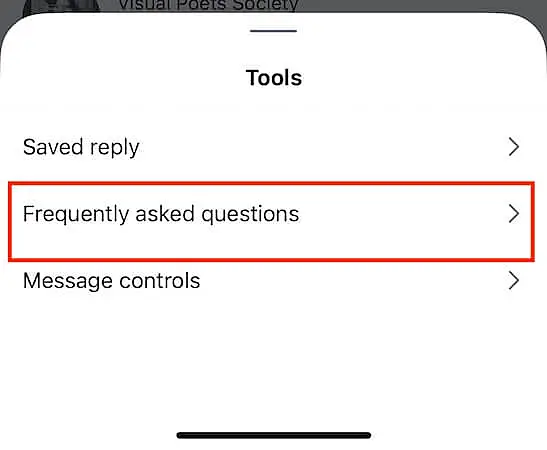 Instagram Tools screen displaying "Saved reply," "Frequently asked questions" (highlighted), and "Message controls."