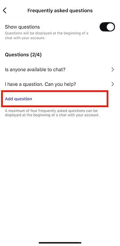 Frequently Asked Questions screen showing two existing questions and the "Add question" option highlighted in red.