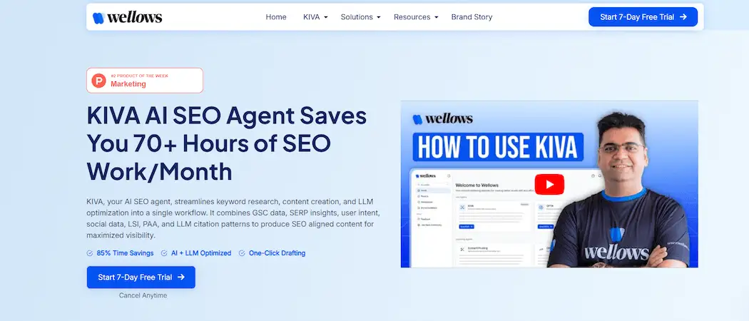 Wellows KIVA AI SEO Agent landing page highlighting how KIVA saves 70+ hours of SEO work per month, with video tutorial preview.
