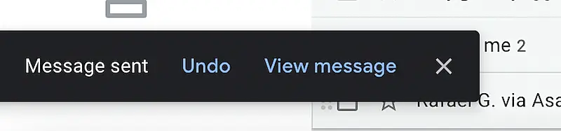In the image it's written "Message sent Undo View message"