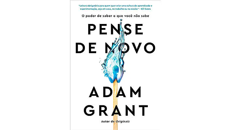 imagem que mostra a capa do livro Pense de novo: O poder de saber o que você não sabe