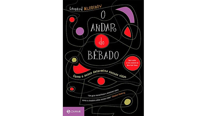 imagem que mostra a capa do livro O andar do bêbado: Como o acaso determina nossas vidas