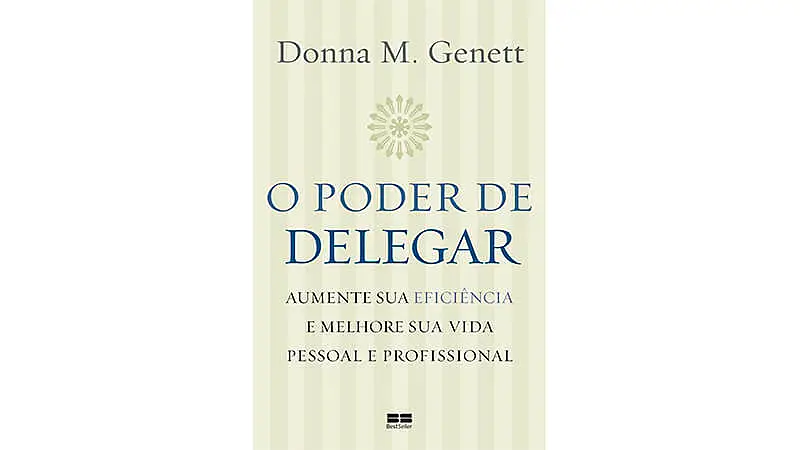 imagem que mostra a capa do livro O Poder de Delegar