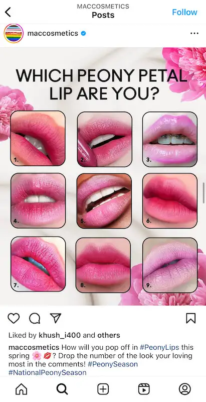 Social media content ideas - quizzes Mac Cosmetics Instagram posts showing several lips. On the top there is the question: "Which peony petal lip are you?".