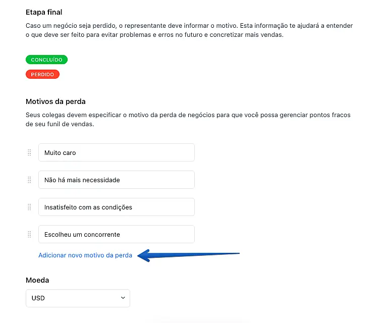 Caputa de tela indicando botão para adicionar motivo para uma perda